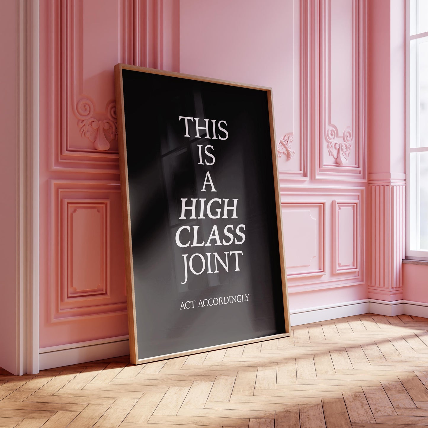 This Is A High Class Joint Print, Funny Quote Print, Prints For Bedroom, Cute Bathroom Poster, Cute Dorm Poster, Funny Typography