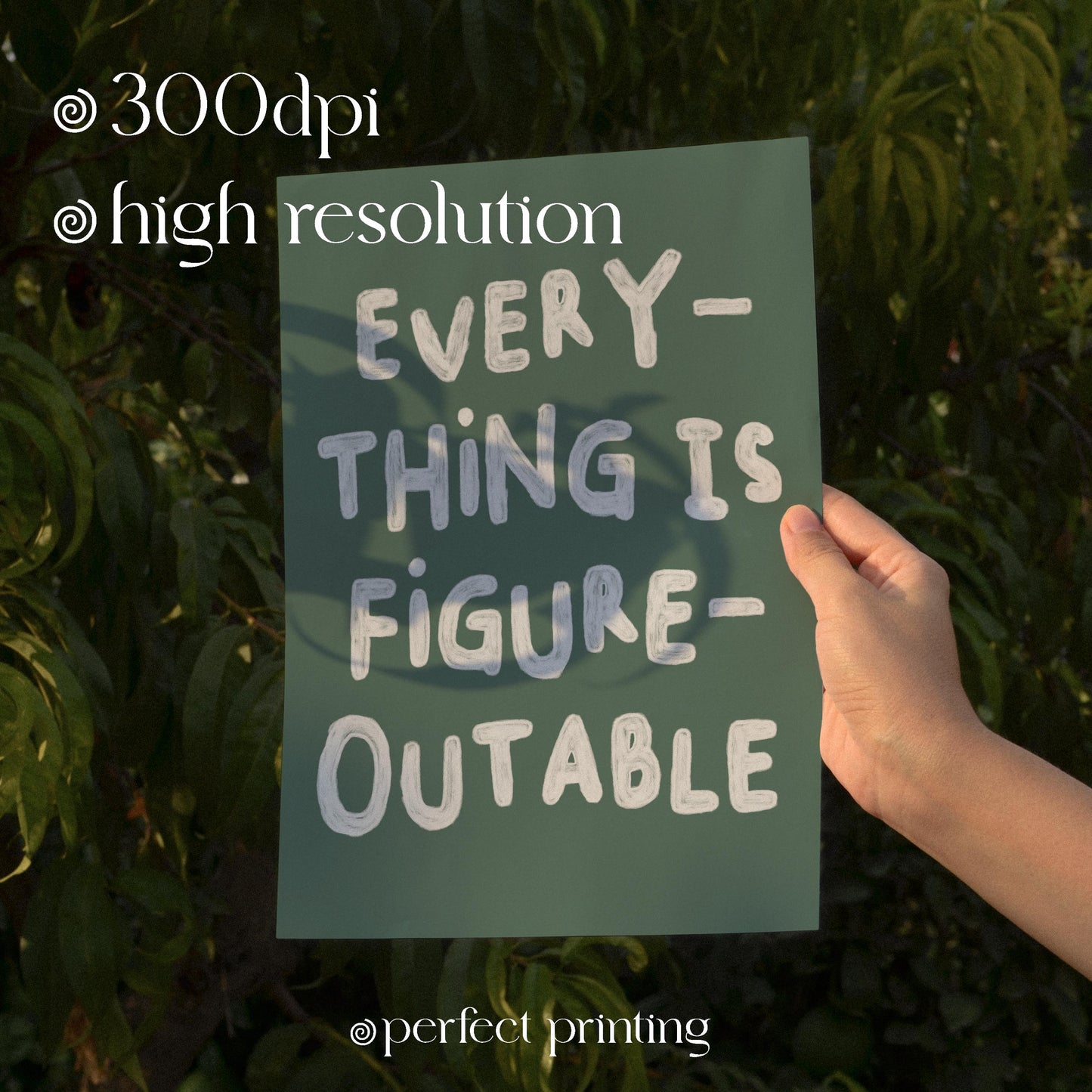 Everything Is Figureoutable Print: Uplifting Typography Poster (Digital Download)