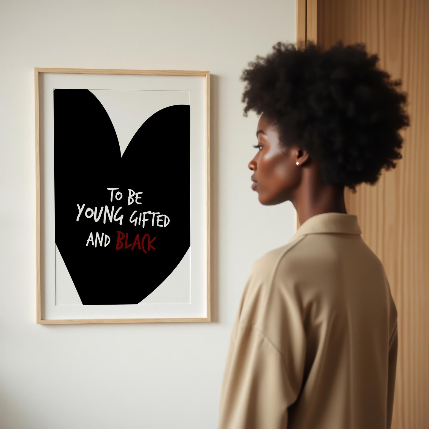 Black Woman Art Print: To Be Young Gifted and Black (Digital Download)