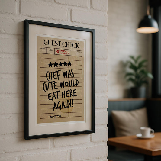 Chef Was Cute Would Eat Here Again Wall Art, Guest Check Print, Food Review Kitchen Art, Kitchen Wall Art, Bar Cart Art