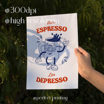 Retro Coffee Print: More Espresso Less Depresso, Trendy Wall Art (Digital Download)