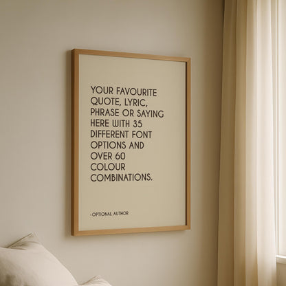 Custom Quote Print: Personalized Typography Wall Art (Digital Download)