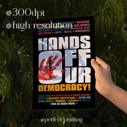 Hands Off Our Democracy Protest Sign: Political Activist Art (Digital Download)